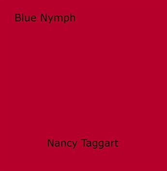 Couverture du livre « Blue Nymph » de Nancy Taggart aux éditions Epagine