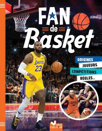 Couverture du livre « Fan de basket » de Axelle Delafolie et Coco Zool aux éditions Deux Coqs D'or