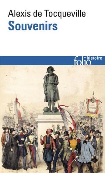 Couverture du livre « Souvenirs » de Alexis De Tocqueville aux éditions Folio