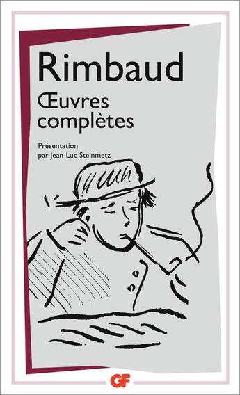 Couverture du livre « Oeuvres complètes » de Arthur Rimbaud aux éditions Flammarion