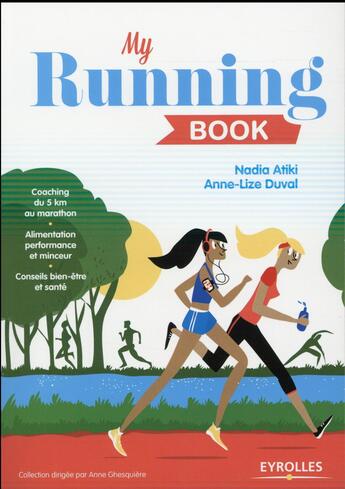 Couverture du livre « My running book » de Nadia Atiki et Anne-Lize Duval aux éditions Eyrolles