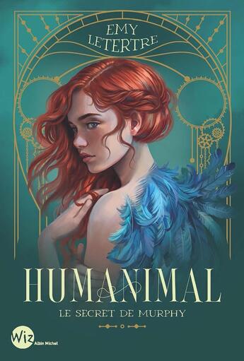 Couverture du livre « Humanimal Tome 1 : Le Secret de Murphy » de Emy Letertre aux éditions Albin Michel