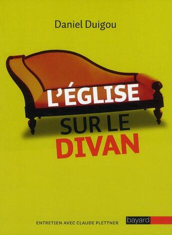 Couverture du livre « L'église sur le divan » de  aux éditions Bayard