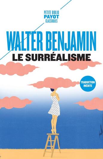 Couverture du livre « Le surréalisme » de Walter Benjamin aux éditions Payot