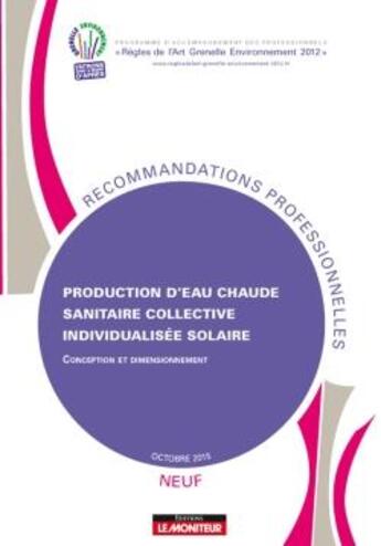 Couverture du livre « Production d'eau chaude sanitaire collective individualisee solaire (cesci) - neuf - conception et d » de  aux éditions Le Moniteur