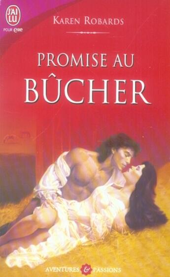 Couverture du livre « Promise au bûcher » de Karen Robards aux éditions J'ai Lu