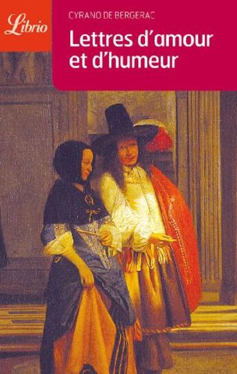 Couverture du livre « Lettres d'amour et d'humeur » de Savinien De Cyrano De Bergerac aux éditions J'ai Lu