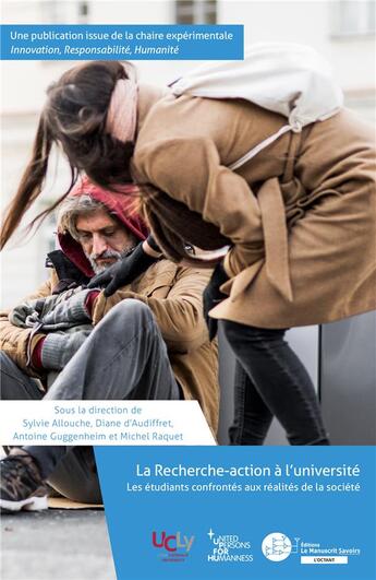 Couverture du livre « La Recherche-action à l'université » de Sylvie Allouche et Antoine Guggenheim et Diane D' Audiffret et Michel Raquet aux éditions Le Manuscrit