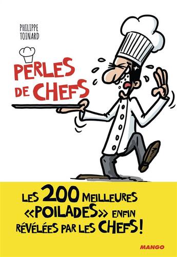 Couverture du livre « Perles de chefs » de Philippe Toinard aux éditions Mango