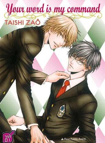 Couverture du livre « Your word is my command » de Taishi Zao aux éditions Taifu Comics