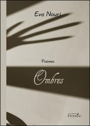 Couverture du livre « Ombres » de Eva Nouri aux éditions Persee