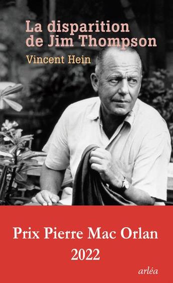 Couverture du livre « La disparition de Jim Thompson » de Vincent Hein aux éditions Arlea