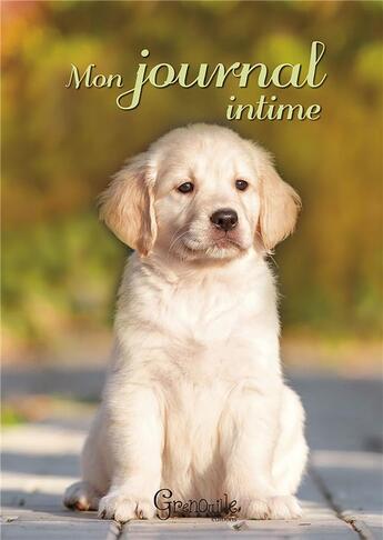 Couverture du livre « Mon journal intime - chiot » de  aux éditions Grenouille