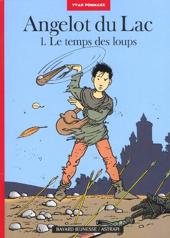 Couverture du livre « Angelot du Lac T.1 ; le temps des loups » de Pommaux Yvan aux éditions Bd Kids