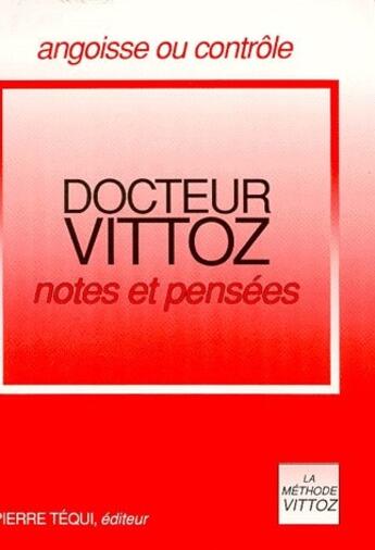 Couverture du livre « Notes et pensées » de Roger Vittoz aux éditions Tequi