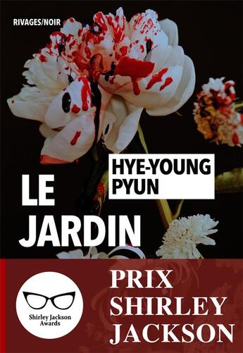 Couverture du livre « Le jardin » de Hye-Young Pyun aux éditions Rivages