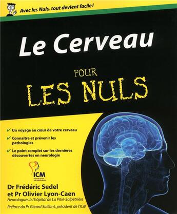 Couverture du livre « Le cerveau pour les nuls » de Frederic Sedel et Olivier Lyon-Caen aux éditions First