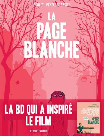 Couverture du livre « La page blanche » de Boulet et Penelope Bagieu aux éditions Delcourt