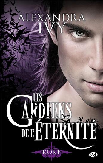 Couverture du livre « Les gardiens de l'éternité Tome 11 : Roke » de Alexandra Ivy aux éditions Milady