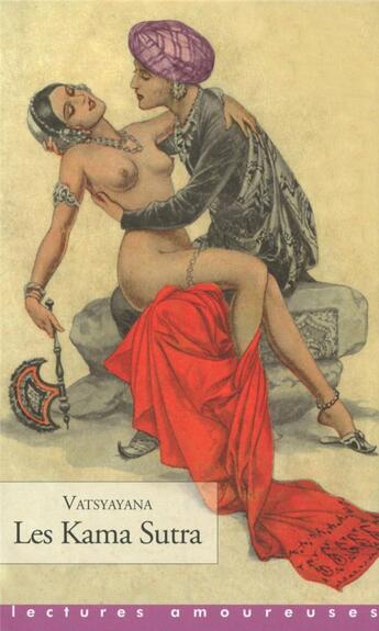 Couverture du livre « Le kama sutra » de Vatsyayana aux éditions La Musardine
