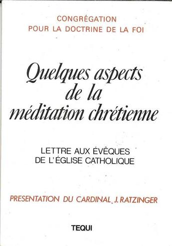 Couverture du livre « Quelques Aspects De La Meditation Chretienne » de Congr. Doctrine Foi aux éditions Tequi