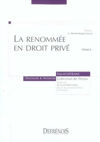 Couverture du livre « La renommee en droit prive - vol08 » de Lefranc D. aux éditions Defrenois