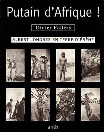 Couverture du livre « Putain d'Afrique ! » de Didier Folleas aux éditions Arlea