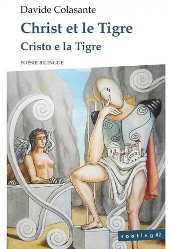 Couverture du livre « Christ et le tigre / cristo e la tigre » de Colasante Davide aux éditions Maelstrom