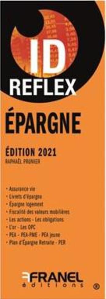 Couverture du livre « Id reflex' epargne 2023 » de Raphael Prunier aux éditions Arnaud Franel