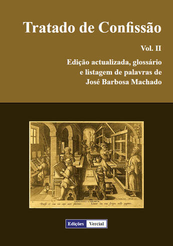 Couverture du livre « Tratado de Confissão t.2 » de Jose Barbosa Machado aux éditions Edicoes Vercial