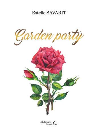 Couverture du livre « Garden party » de Estelle Savarit aux éditions Baudelaire