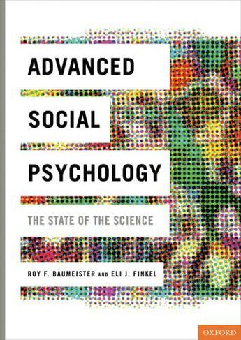 Couverture du livre « Advanced social psychology: the state of the science » de Roy F Baumeister aux éditions Editions Racine