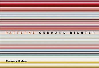 Couverture du livre « Gerhard richter patterns » de Richter aux éditions Thames & Hudson