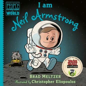Couverture du livre « I AM NEIL ARMSTRONG » de Brad Meltzer aux éditions Dial Books