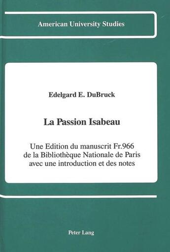 Couverture du livre « La passion isabeau » de Dubruck Edelgard E aux éditions Peter Lang