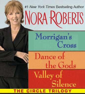 Couverture du livre « Nora Roberts's Circle Trilogy » de Nora Roberts aux éditions Penguin Group Us