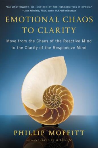 Couverture du livre « Emotional Chaos to Clarity » de Moffitt Phillip aux éditions Penguin Group Us