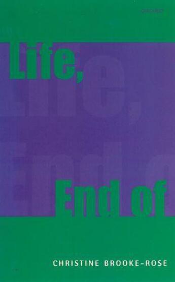 Couverture du livre « Life End of » de Brooke-Rose Christine aux éditions Carcanet Press Digital