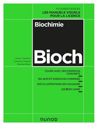 Couverture du livre « Biochimie ; cours avec exemples concrets, QCM, exercices corrigés » de Xavier Coumoul et Etienne Blanc aux éditions Dunod