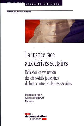 Couverture du livre « La justice face aux dérives sectaires » de  aux éditions Documentation Francaise