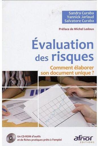 Couverture du livre « Évaluation des risques ; comment élaborer son document unique? » de Curaba/Jarlaud aux éditions Afnor