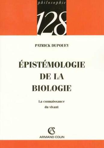 Couverture du livre « Épistémologie de la biologie » de  aux éditions Armand Colin