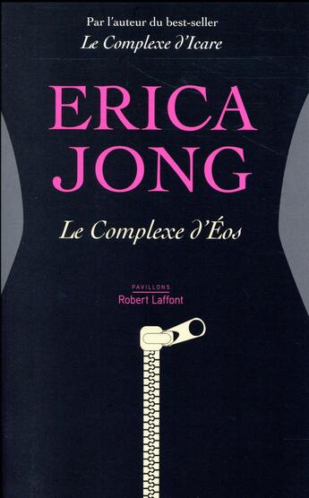 Couverture du livre « Le complexe d'Eos » de Erica Jong aux éditions Robert Laffont