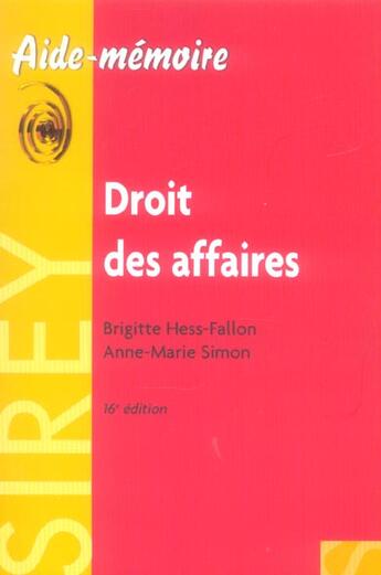 Couverture du livre « Droit des affaires (16e édition) » de Anne-Marie Simon et Brigitte Hess-Fallon aux éditions Sirey