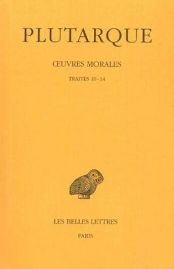 Couverture du livre « Oeuvres morales Tome 2 » de Plutarque aux éditions Belles Lettres