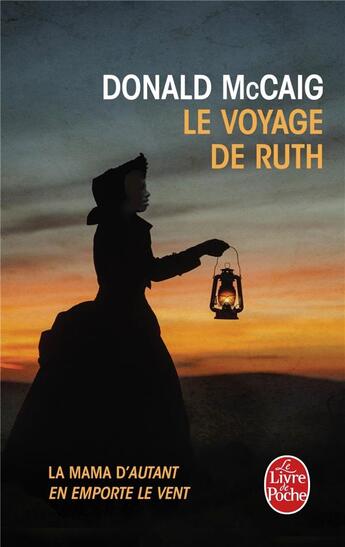 Couverture du livre « Le voyage de Ruth » de Mc Caig Donald aux éditions Le Livre De Poche