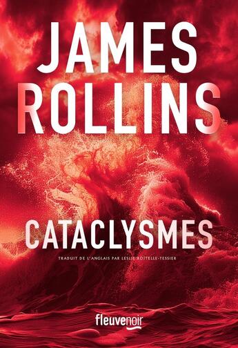 Couverture du livre « Cataclysmes » de James Rollins aux éditions Fleuve Editions