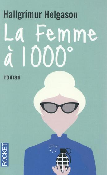 Couverture du livre « La femme à 1000° » de Hallgrimur Helgason aux éditions Pocket