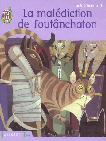 Couverture du livre « La malédiction de Toutanchaton » de Jack Chaboud aux éditions J'ai Lu