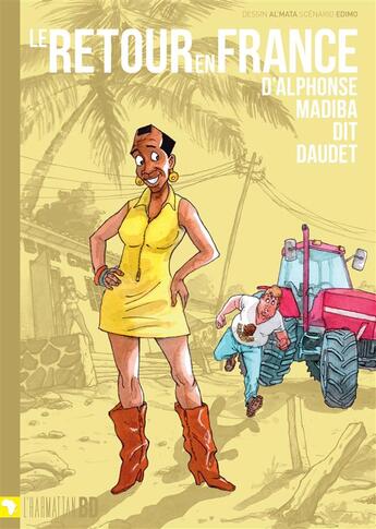 Couverture du livre « Le retour en france d'alphonse madiba dit daudet » de Al'Mata/Ngalle Edimo aux éditions L'harmattan Bd